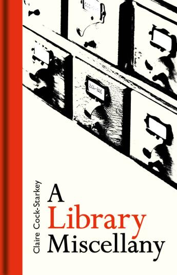 A Library Miscellany FRONT ONLY