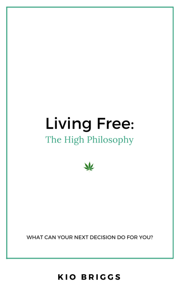 Living Free The High Philosophy Front Cover
